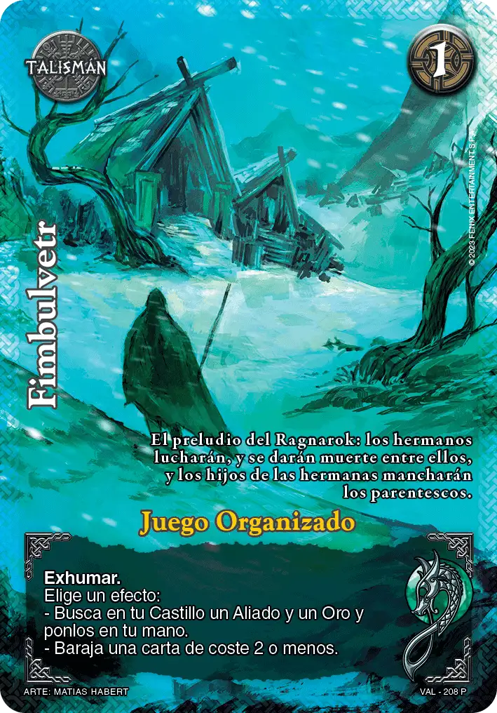 Fimbulvetr (Juego Organizado) - MYL